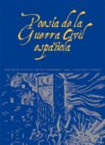 poesia de la guerra civil española, 1936-1939-9788446004271 poesia de la guerra civil española, 1936-1939-9788446004271