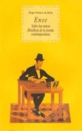 enoc: sobre las raices filosoficas de la poesia contemporanea-diego romero de solis-9788446011071 enoc: sobre las raices filosoficas de la poesia contemporanea-diego romero de solis-9788446011071