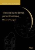 telescopios modernos para aficionados-michael covington-9788446022671 telescopios modernos para aficionados-michael covington-9788446022671