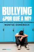 bullying: ¿por que a mi? (ebook)-9788448024871 bullying: ¿por que a mi? (ebook)-9788448024871