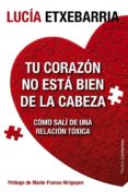 tu corazon no esta bien de la cabeza (ebook)-9788449329371 tu corazon no esta bien de la cabeza (ebook)-9788449329371