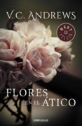 flores en el ático (saga dollanganger 1) (ebook)-v.c. andrews-9788466330671 flores en el ático (saga dollanganger 1) (ebook)-v.c. andrews-9788466330671