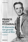 el diamante tan grande como el ritz (cuentos 1)-francis scott fitzgerald-9788466331371 el diamante tan grande como el ritz (cuentos 1)-francis scott fitzgerald-9788466331371