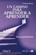 un camino para aprender a aprender-9788466551571 un camino para aprender a aprender-9788466551571