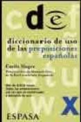 diccionario de uso de las preposiciones españolas-emile slager-9788467014471 diccionario de uso de las preposiciones españolas-emile slager-9788467014471