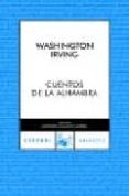 cuentos de la alhambra-washington irving-9788467024371 cuentos de la alhambra-washington irving-9788467024371
