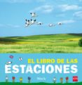 el libro de las estaciones-9788467574371 el libro de las estaciones-9788467574371