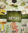 atlas ilustrado de las setas-georges becker-9788467722871 atlas ilustrado de las setas-georges becker-9788467722871
