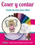 coser y cantar. punto de cruz para niños-9788467732771 coser y cantar. punto de cruz para niños-9788467732771