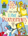 el meu gran llibre d experiments-mar benegas-9788467734171 el meu gran llibre d experiments-mar benegas-9788467734171