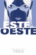 este del oeste 3-9788467919271 este del oeste 3-9788467919271