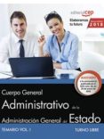 cuerpo general administrativo de la administracion general del estado (turno libre): temario (vol. i)-9788468189871 cuerpo general administrativo de la administracion general del estado (turno libre): temario (vol. i)-9788468189871