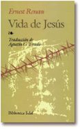 vida de jesus (3ª ed.)-ernesto renan-9788471663771 vida de jesus (3ª ed.)-ernesto renan-9788471663771