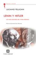 lenin y hitler: los dos rostros del totalitarismo-luciani pellicani-9788472095571 lenin y hitler: los dos rostros del totalitarismo-luciani pellicani-9788472095571