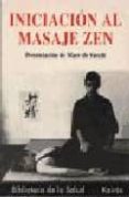 iniciacion al masaje zen-marc de smedt-9788472453371 iniciacion al masaje zen-marc de smedt-9788472453371