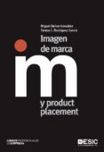 imagen de marca y product placement-miguel baños gonzalez-9788473568371 imagen de marca y product placement-miguel baños gonzalez-9788473568371