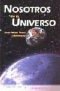 nosotros en el universo-josep maria trigo i rodriguez-9788474916171 nosotros en el universo-josep maria trigo i rodriguez-9788474916171