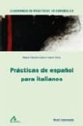 practicas de español para italianos-maria victoria calvi e ivana rotoa-9788476357071 practicas de español para italianos-maria victoria calvi e ivana rotoa-9788476357071