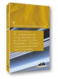 el gobierno de la economia en la constitucion europea. (ebook)-9788476989371 el gobierno de la economia en la constitucion europea. (ebook)-9788476989371