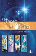 el tarot de sirio (libro + cartas de tarot)-elizabeth martin-9788478084371 el tarot de sirio (libro + cartas de tarot)-elizabeth martin-9788478084371