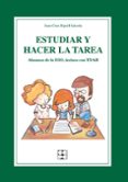 estudiar y hacer la tarea-juan cruz ripoll salceda-9788478699971 estudiar y hacer la tarea-juan cruz ripoll salceda-9788478699971