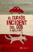 el curios incident del gos a mitjanit-mark haddon-9788478711871 el curios incident del gos a mitjanit-mark haddon-9788478711871