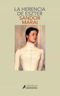 la herencia de eszter-sandor marai-9788478885671 la herencia de eszter-sandor marai-9788478885671