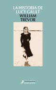 la historia de lucy gault-william trevor-9788478888771 la historia de lucy gault-william trevor-9788478888771