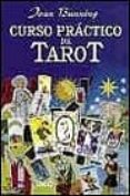 curso practico de tarot: un libro de tarot para principiantes-joan bunning-9788479533571 curso practico de tarot: un libro de tarot para principiantes-joan bunning-9788479533571
