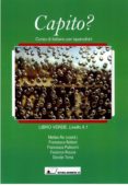 capito?: corso di italiano per ispanofoni. a.1-9788479913571 capito?: corso di italiano per ispanofoni. a.1-9788479913571