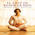 el arte de respirar bien-swami saradananda-9788480768771 el arte de respirar bien-swami saradananda-9788480768771