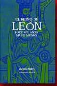 el reino de leon: hace mil años mas o menos-alfonso prieto-9788481770971 el reino de leon: hace mil años mas o menos-alfonso prieto-9788481770971