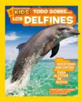 todo sobre los delfines-elizabeth carney-flip nicklin-9788482985671 todo sobre los delfines-elizabeth carney-flip nicklin-9788482985671