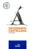 ortografia castellana-jose maria garcia lopez-9788483087671 ortografia castellana-jose maria garcia lopez-9788483087671