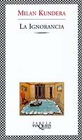 la ignorancia-milan kundera-9788483108871 la ignorancia-milan kundera-9788483108871