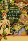 un món de fades-josep lluis berdonces-9788483307571 un món de fades-josep lluis berdonces-9788483307571