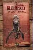 especial blueberry: los montes de la supersticion-jean michel charlier-jean giraud-9788484319771 especial blueberry: los montes de la supersticion-jean michel charlier-jean giraud-9788484319771