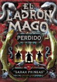 el ladron mago: perdido-sarah prineas-9788484415671 el ladron mago: perdido-sarah prineas-9788484415671