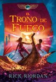 el trono de fuego ( cronicas de kane 2)-rick riordan-9788484418771 el trono de fuego ( cronicas de kane 2)-rick riordan-9788484418771