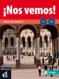 ¡nos vemos! a1-a2: libro del alumno + cd-9788484437871 ¡nos vemos! a1-a2: libro del alumno + cd-9788484437871