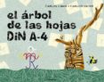 el arbol de las hojas din-a4-carles cano-9788484640271 el arbol de las hojas din-a4-carles cano-9788484640271