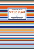 soy en mayo-julio martinez mesanza-9788484723271 soy en mayo-julio martinez mesanza-9788484723271