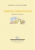 versos originales-manuel altolaguirre-9788484724971 versos originales-manuel altolaguirre-9788484724971