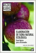 elaboracion de sidra natural ecologica-miguel angel pereda rodriguez-9788484765271 elaboracion de sidra natural ecologica-miguel angel pereda rodriguez-9788484765271