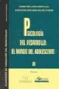 psicologia del desarrollo: el mundo del adolescente-9788485840571 psicologia del desarrollo: el mundo del adolescente-9788485840571
