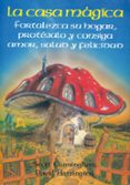 la casa magica-scott cunningham-9788487476471 la casa magica-scott cunningham-9788487476471