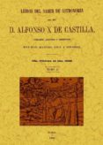 libros del saber de astronomia del rey alfonso x de castilla (5 t omos) (ed. facsimil)-9788490011171 libros del saber de astronomia del rey alfonso x de castilla (5 t omos) (ed. facsimil)-9788490011171