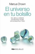 el universo en tu bolsillo (ebook)-marcus chown-9788490068571 el universo en tu bolsillo (ebook)-marcus chown-9788490068571