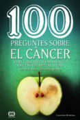 100 preguntes sobre el cancer: mites i realitats d una malaltia que ens pot afectar a tots-daniel closa-salvador macip-9788490347171 100 preguntes sobre el cancer: mites i realitats d una malaltia que ens pot afectar a tots-daniel closa-salvador macip-9788490347171