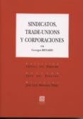 sindicatos, tredee-unions y corporaciones-georges renard-9788490451571 sindicatos, tredee-unions y corporaciones-georges renard-9788490451571
